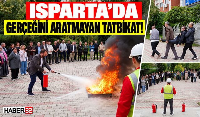 Isparta'da Gerçeğini Aratmayan Tatbikat!
