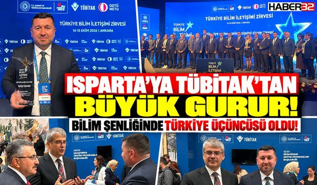 Isparta, TÜBİTAK Bilim Şenliği'nde Türkiye 3.'sü Oldu!