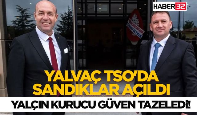Yalvaç TSO'da Sandıklar Açıldı: Yalçın Kurucu Güven Tazeledi!