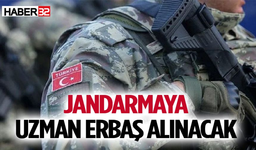 Jandarmaya uzman erbaş alınacak