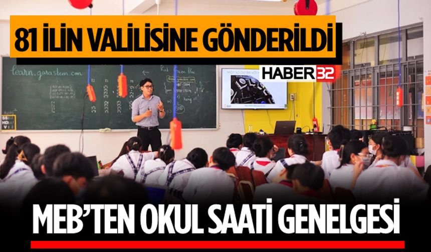 MEB'den Okul Ders Saatleri İçin Yeni Genelge