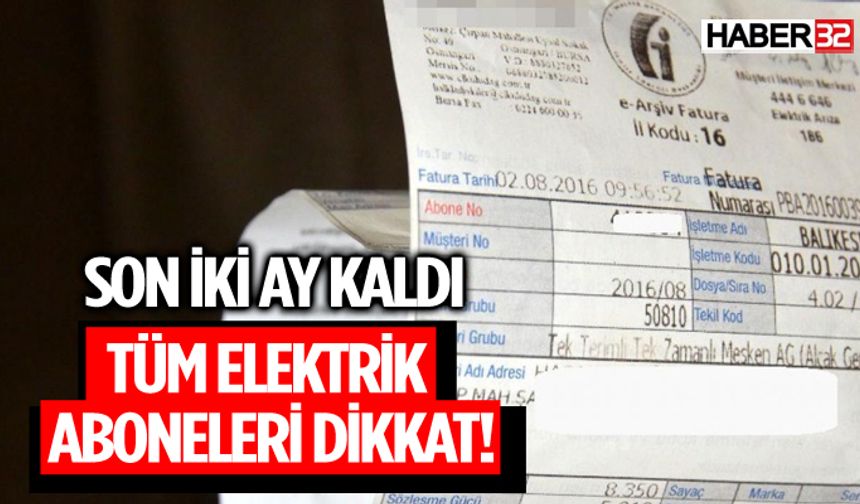 Aboneler Dikkat İki Ay İçinde Değişecek