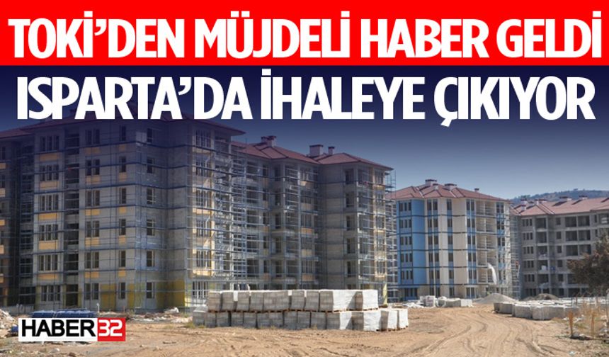 206 Konutluk Büyük TOKİ Projesi İçin İhale Tarihi Belli Oldu