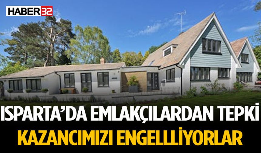 Isparta'da Emlakçılar Dert Yandı