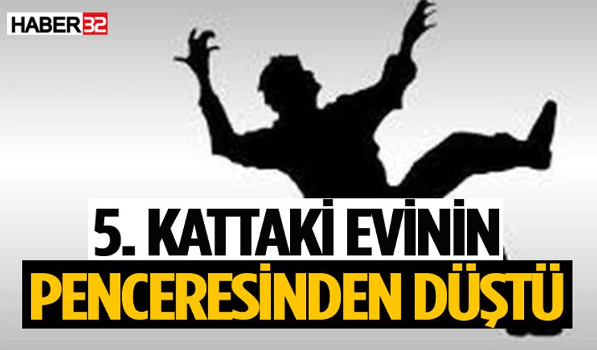 Pencereden düşen genç kadın ağır yaralandı