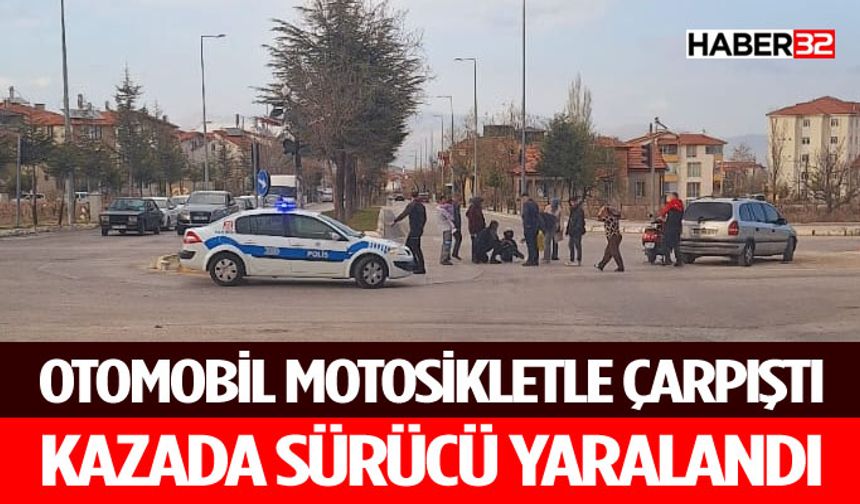 Motosiklet ile Otomobil Çarpıştı 1 Yaralı