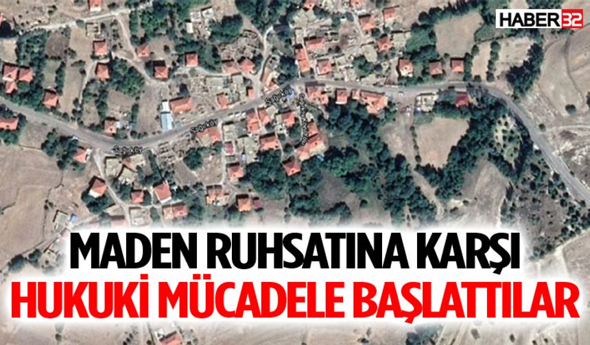 Maden Ruhsatına Karşı Hukuki Mücadele Başlattılar