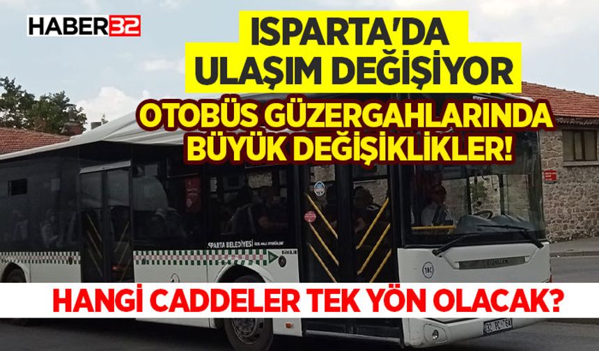 Otobüs Güzergahlarında Büyük Değişiklikler!