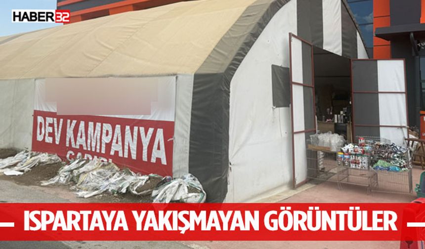 Ispartaya Yakışmayan Görüntüler