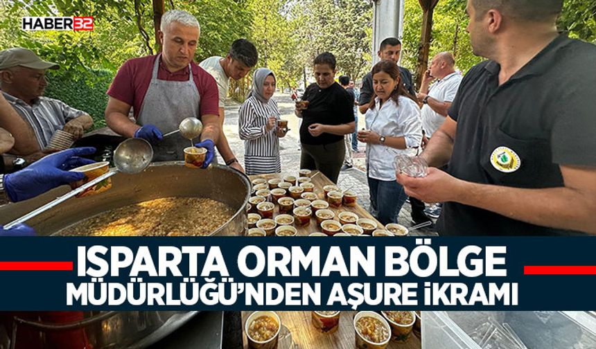 Isparta Orman Bölge Müdürlüğü’nden Aşure İkramı