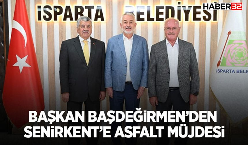Başkan Başdeğirmen’den Senirkent’e Asfalt Müjdesi