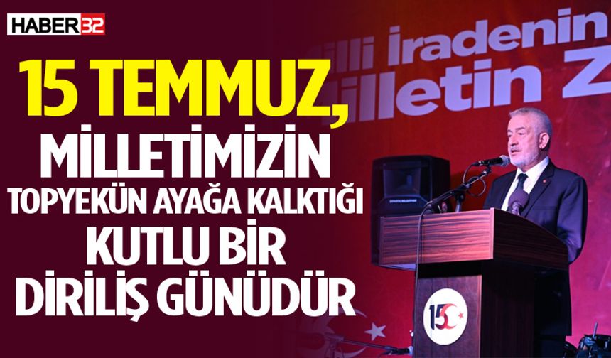 Başkan Başdeğirmen’den '15 Temmuz' Mesajı