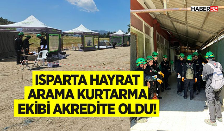 Isparta Hayrat Arama Kurtarma Ekibi Akredite Oldu!