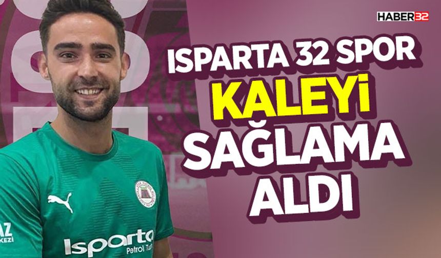 Isparta 32 Spor Kaleyi Sağlama Aldı