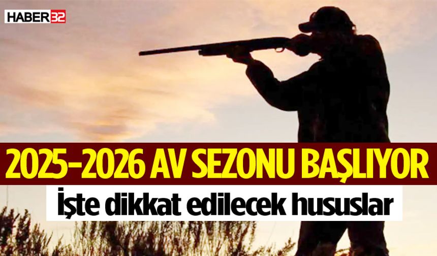 2025-2026 Av Sezonu 23 Ağustos’ta Başlıyor