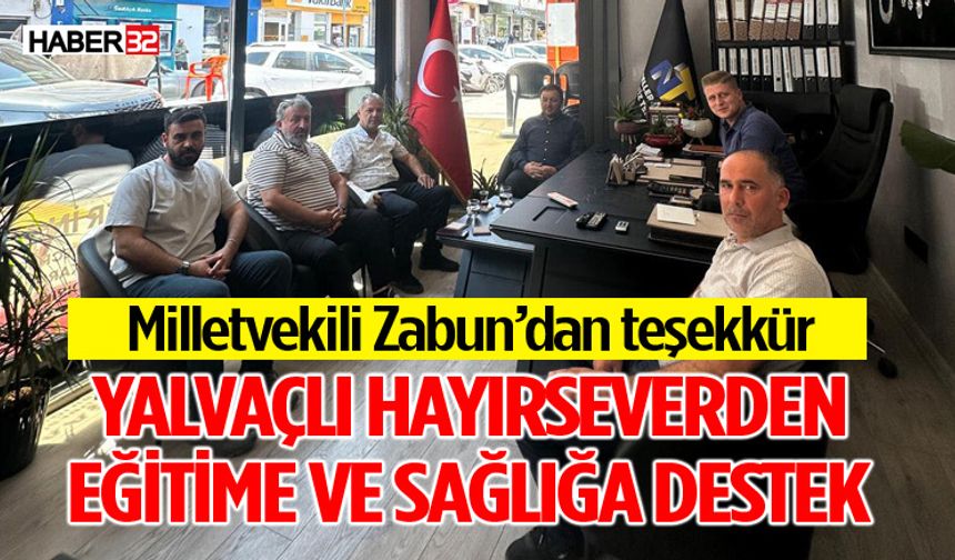 Yalvaçlı Hayırseverden Eğitime ve Sağlığa Destek