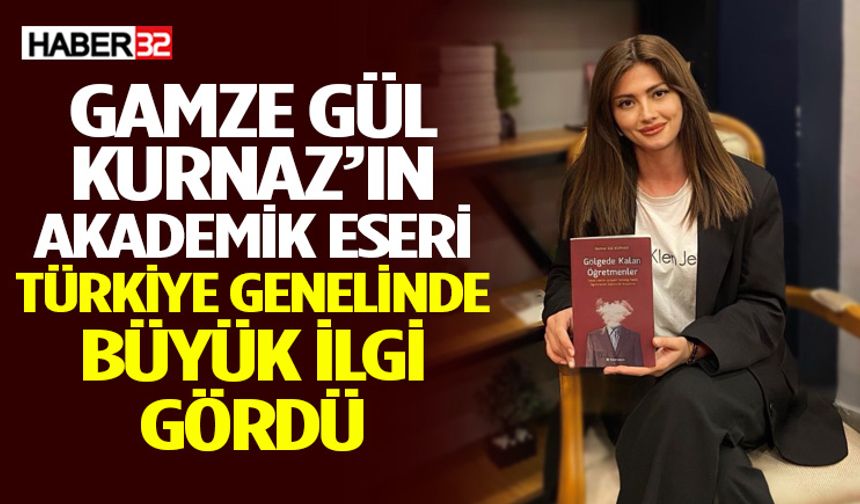 Gamze Gül Kurnaz’ın Eseri Büyük İlgi Gördü