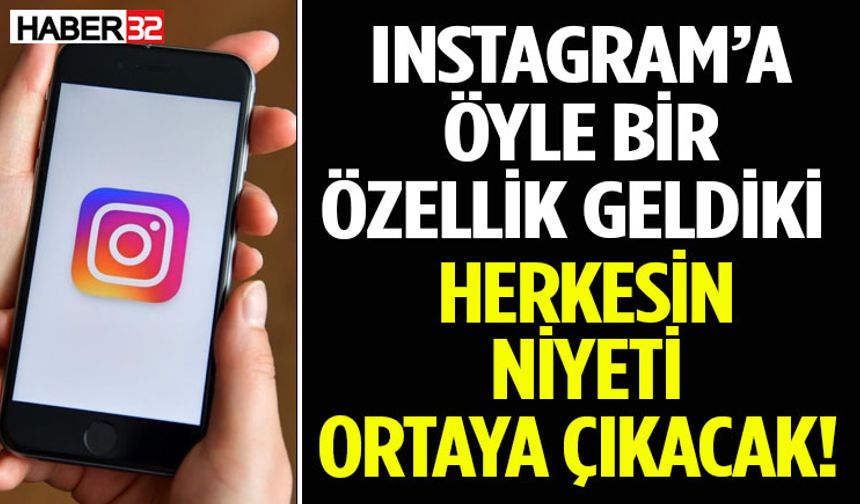 O Özellik Bütün  Niyetleri Ortaya Çıkaracak!