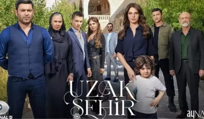 Uzak Şehir hangi günler yayınlanıyor, yeni bölümde neler olacak? Uzak Şehir bu akşam var mı? 24 Kasım Uzak Şehir yay