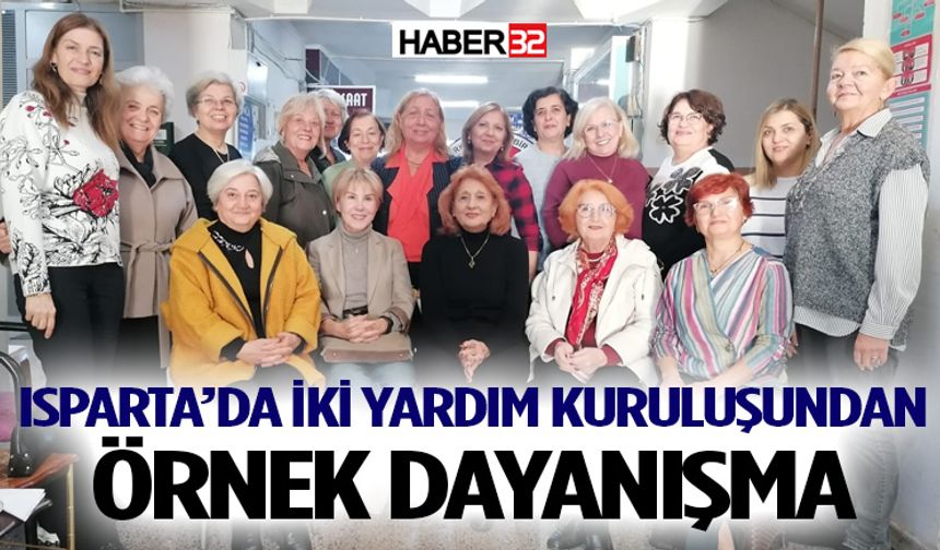 Isparta’da İki Yardım Kuruluşundan Örnek Dayanışma