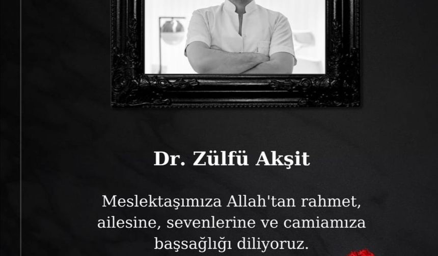 Medikal Estetik Uzmanı Dr. Zülfü Akşit Kim, Öldü mü Neden?