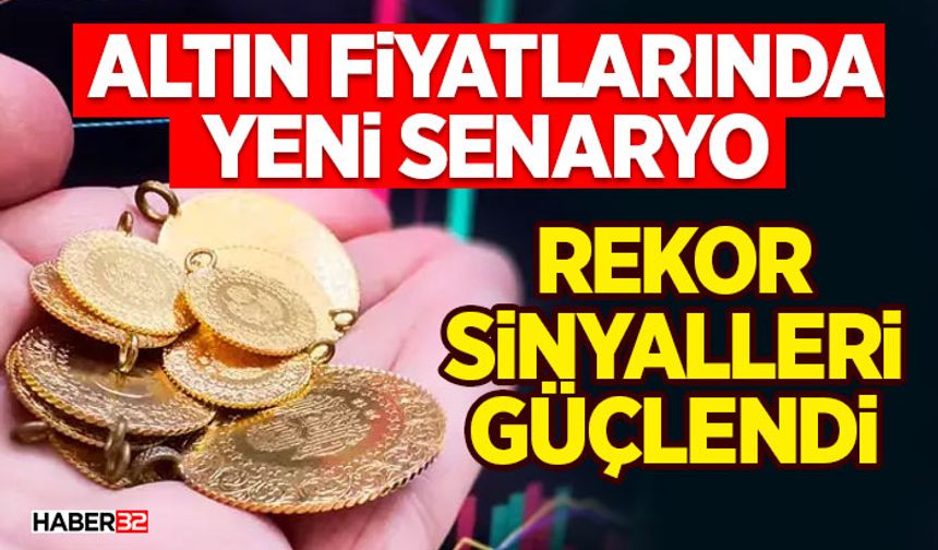 Altın Fiyatlarında Yeni Senaryo