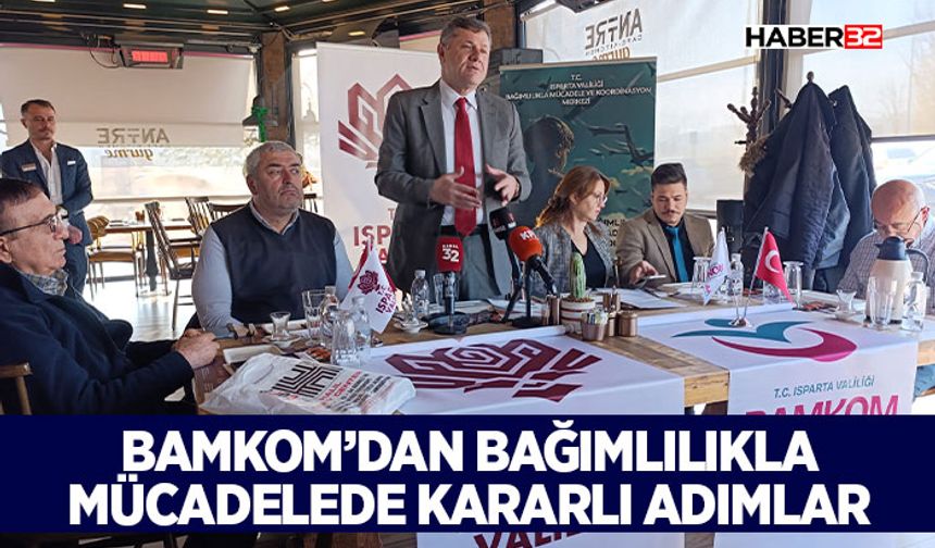BAMKOM’dan Bağımlılıkla Mücadelede Kararlı Adımlar
