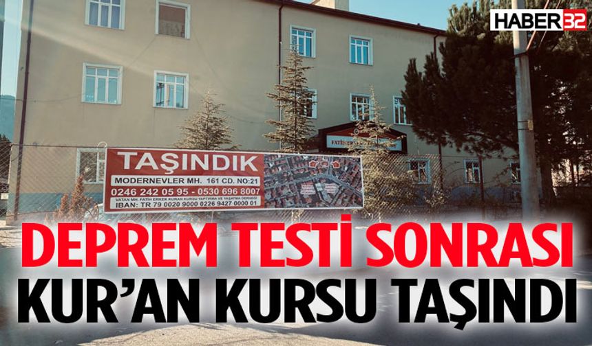 Deprem Testi Sonrası Kur’an Kursu Taşındı