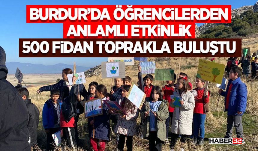 Burdur’da Öğrencilerden Anlamlı Etkinlik