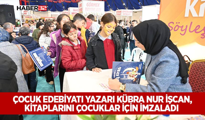 Çocuk edebiyatı yazarı Kübra Nur İşcan, kitaplarını çocuklar için imzaladı