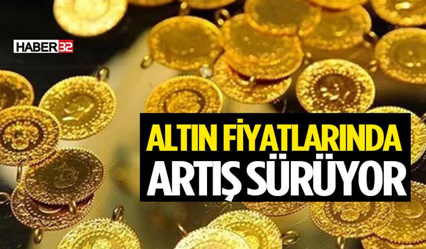 Altın Fiyatlarında Artış Sürüyor — Rekorlar Yenileniyo