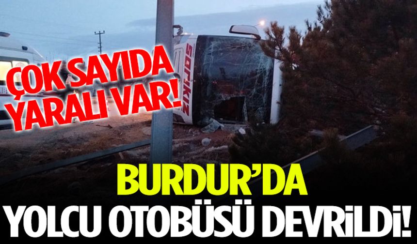 Burdur'da yolcu otobüsü devrildi: 12 yaralı