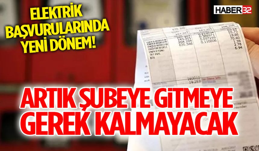 Elektrik Başvurularında Devrim: Artık Online Yapılacak!