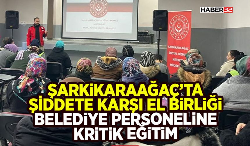 Şarkikaraağaç’ta Şiddete Karşı El Birliği