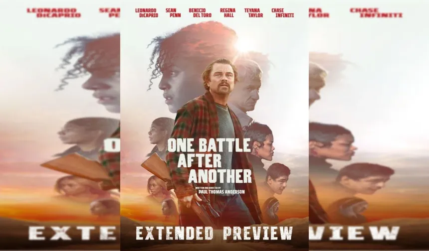 One Battle After Another konusu ve oyuncuları: One Battle After Another nerede çekildi?