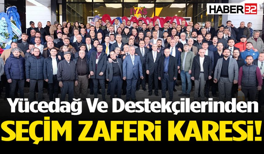 Yücedağ Ve Destekçilerinden Seçim Zaferi Karesi!
