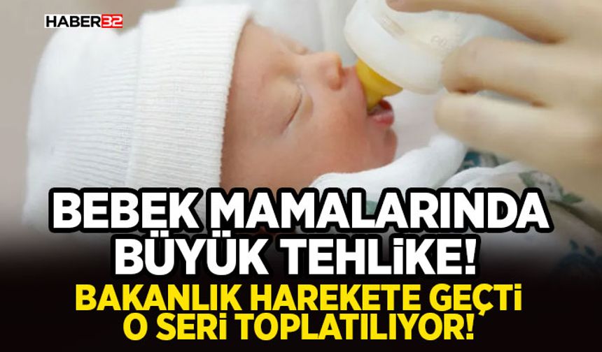 Bebek Mamalarında Büyük Tehlike!