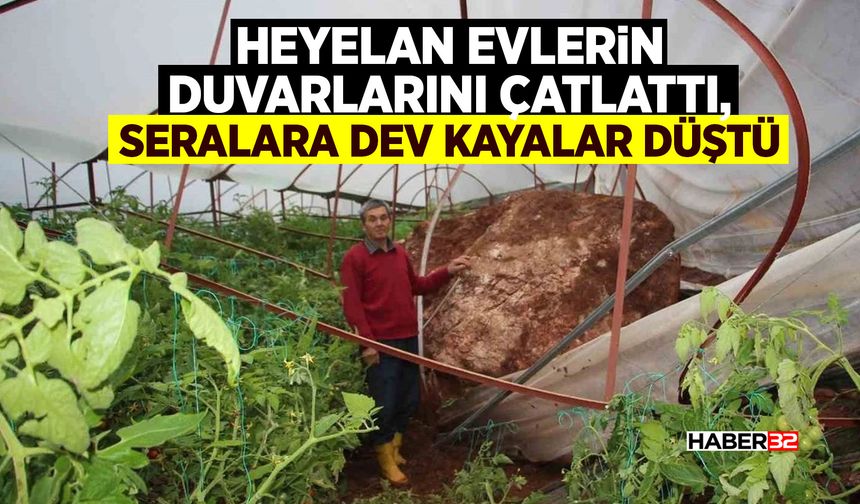 Antalya'da heyelan evlerin duvarlarını çatlattı, seralara dev kayalar düştü