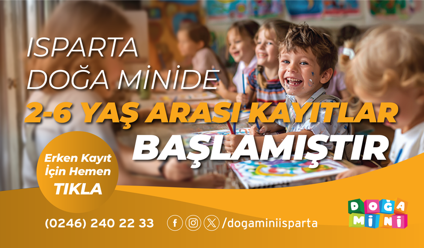 Isparta Doğa Mini’de 2-6 Yaş Arası Kayıtlar Başladı