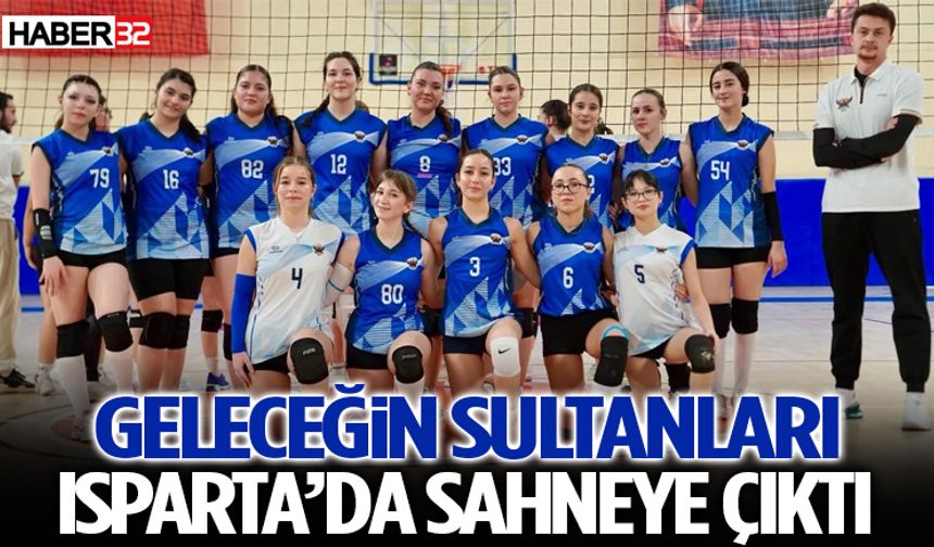 Geleceğin Sultanları Isparta’da Sahneye Çıktı!