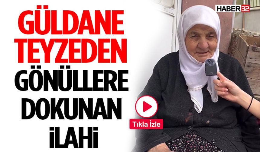 Güldane Teyzeden Gönüllere Dokunan İlahi