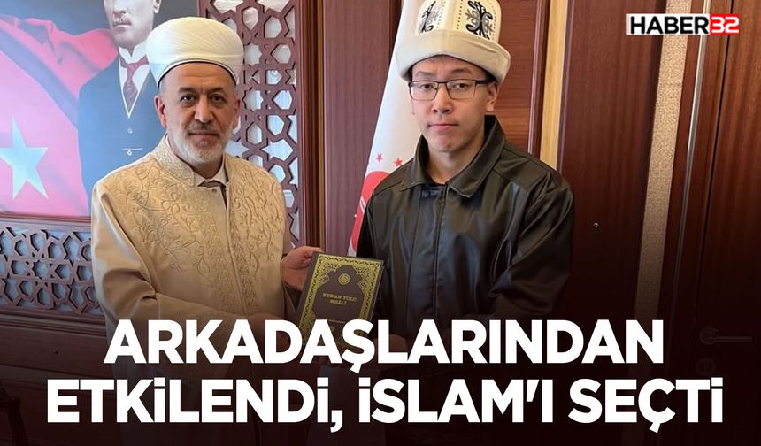 Arkadaşlarından Etkilendi, İslam’ı Seçti