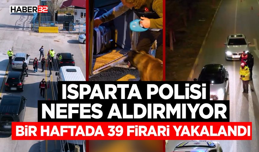 Bir Haftada 39 Firari Yakalandı!