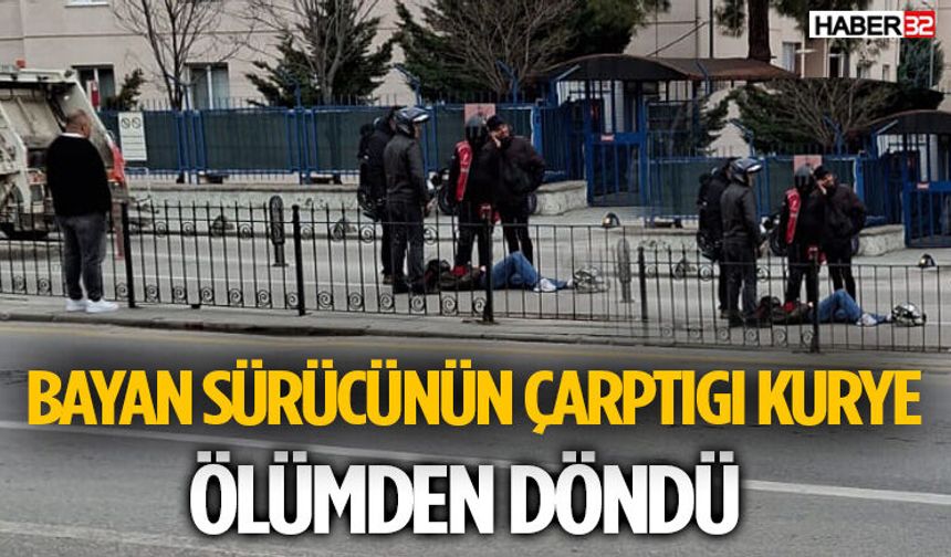 Bayan sürücünün çarptıgi kurye ölümden döndü
