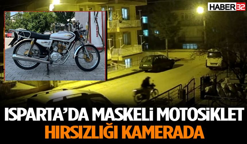 Isparta’da Maskeli Motosiklet Hırsızlığı Kamerada