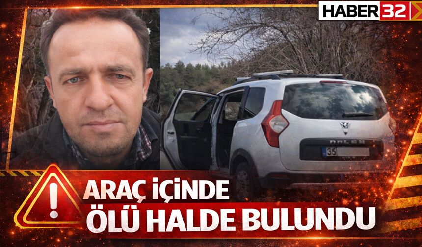 Araç İçinde Vurulmuş Halde Ölü Bulundu