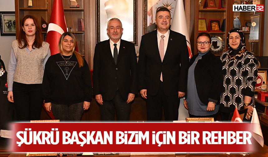 Şükrü Başkan Bizim İçin Bir Rehber