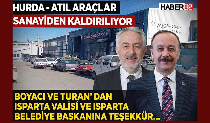 Isparta’da Sanayi İçindeki Hurda Araçlara 15 Gün Süre