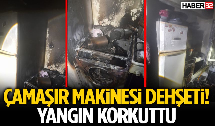 Çamaşır Makinesi Yangın Korkuttu
