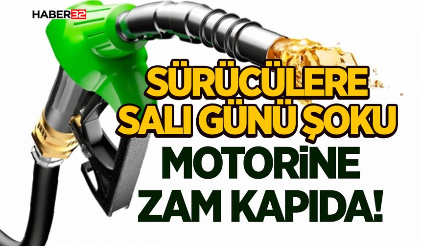 Sürücülere Salı Günü Şoku- Motorine Zam Kapıda!